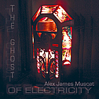 Alex James Muscat - the ghost of electricity