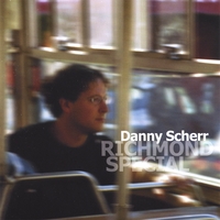 Danny Scherr - Richmond Special