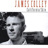 James Colley - California Skin