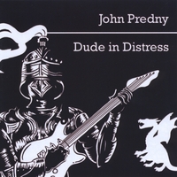 John Predny - Dude in Distress