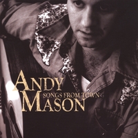 Andy Mason - Songs From Town